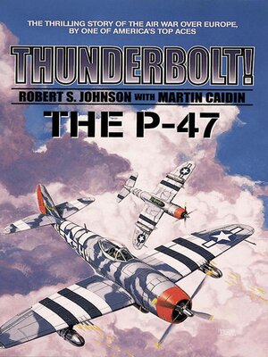 cover image of Thunderbolt! the P-47